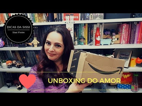 Unboxing Do Amor - Junho 2017 | Dicas da Sissi