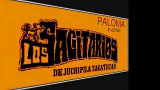 PALOMA, LOS SAGITARIOS DE JUCHIPILA ZACATECAS
