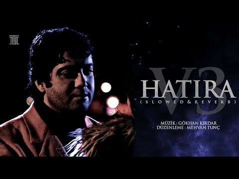 Hatıra 2003 V3 Slowed&Reverb - Alemdar Music (Kurtlar Vadisi)