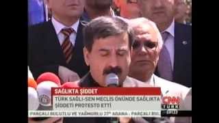 Türk Sağlık-Sen -- Meclis Kapısında Sağlıkta Şiddet Eylemi - CNN Türk