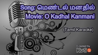 Download lagu Karaoke - Mental Manadhil (Tamil) mp3