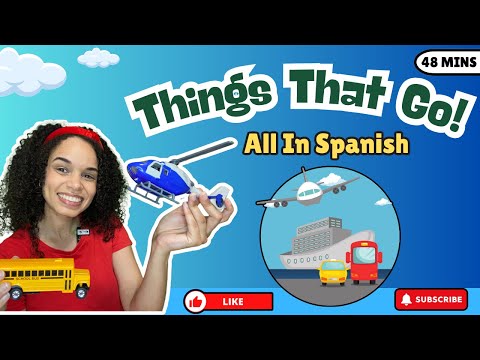 Things That Go | Video Without-Shoutouts  | Español Para Bebé | Ms.Ramos