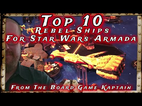 Top 10 Rebel Ships for Star Wars Armada