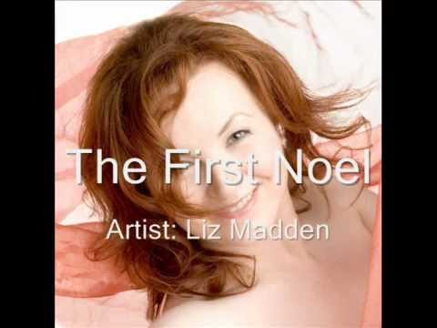 The First Noel (Liz Madden Christmas)