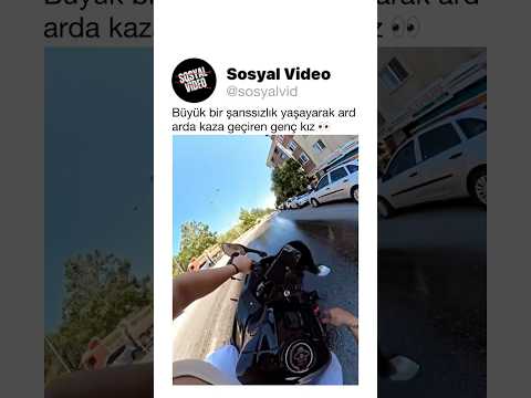 Büyük bir şanssızlık yaşayarak ard arda kaza geçiren genç kız 👀
