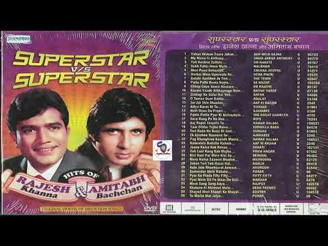 SUPER STAR VS SUPER STAR II HITS OF RAJESH KHANNA & AMITABH BACHCHAN@ShyamalBasfore
