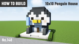 マイクラ建築：かわいいペンギンの家の作り方。アイスキャンディー付き。10x10ブロックで簡単に。No.148【Minecraft】