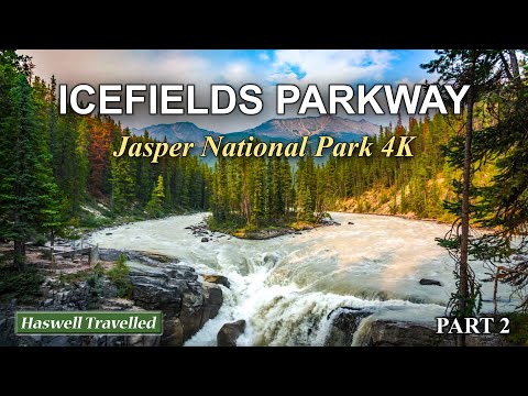 Icefields Parkway (Part 2) – Jasper National Park 4K | Canada’s Most Beautiful Highway