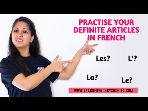 Learn French Grammar | Practise your definite articles | By Suchita | For classes - +91-8920060461