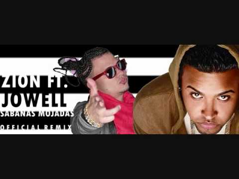 Sabanas Mojadas (Official Remix) (Zion Ft. Jowell)