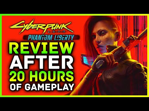 Cyberpunk 2077 Phantom Liberty - Review After Beating The Game & 20+ Hours Of Update 2.0 Gameplay