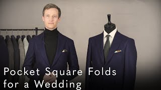 How To Fold A Pocket Square For A Wedding