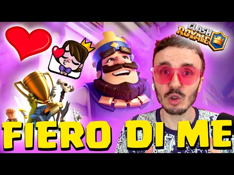 SONO FIERO DI ME - Clash Royale