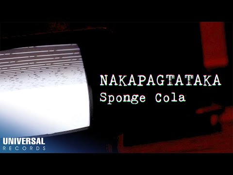 Sponge Cola - Nakapagtataka (Official Lyric Video)