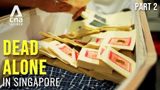What Happens After Someone Dies Alone | Dead Alone In Singapore - Part 2/3 | Full Episode