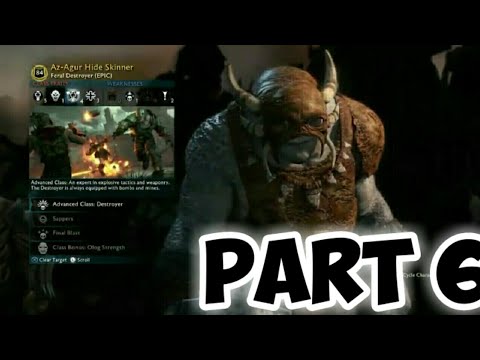 Middle Earth Shadow Of War Unique Orc / Olog Encounter Part 6 - Az Agur Hide Skinner