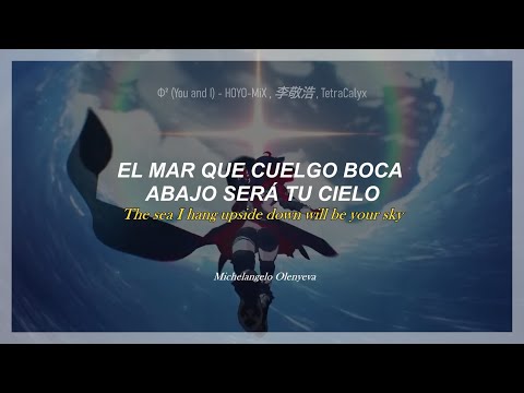 Φ² (You and I)//Sub español