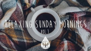 Relaxing Sunday Mornings ☕ - An Indie/Folk/Pop Playlist