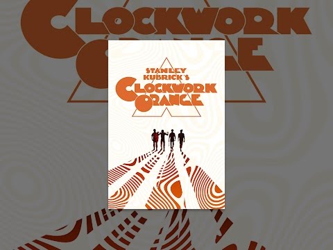 A Clockwork Orange
