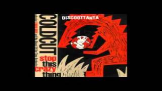 1989. STOP THIS CRAZY THING. COLDCUT. HEDMASTER MIX.
