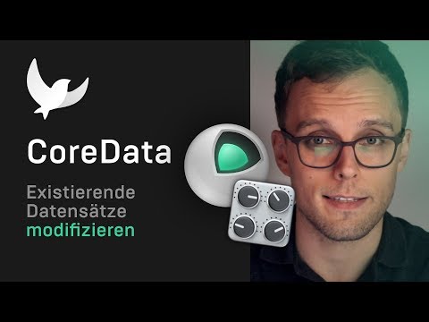 CoreData: Daten ändern 🎛 — Swift Tutorial (deutsch) — Programmieren lernen