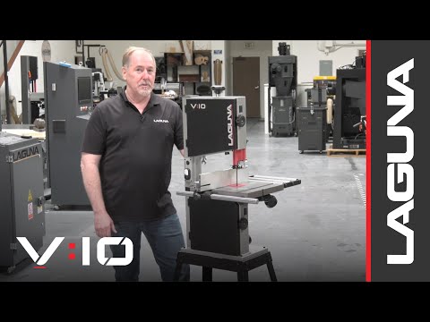 Explore the Features of the NEW!! Laguna V:10 Bandsaw