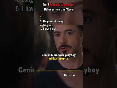 Top 5 Funniest Arguments between Tony and Steve. 😒