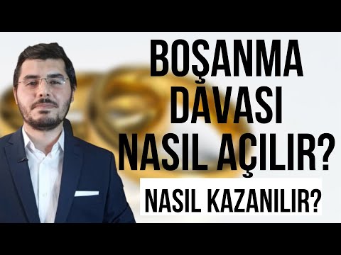 Boşanma Davası Nasıl Açılır? Nasıl Kazanılır?