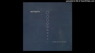 Mutemath - Work of Art
