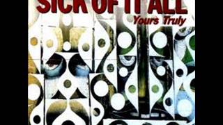 Sick Of It All - Your´s Truly (Full Album)