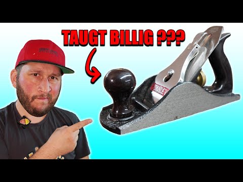 Handhobel Test, taugt BILLIG was??? Stanley Nr. 4 1/2