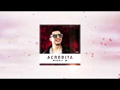 Ricky B "Acredita" [2017] By TaKa Music.