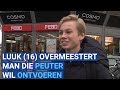 Held Luuk (16) overmeestert man die peuter wil ontvoeren