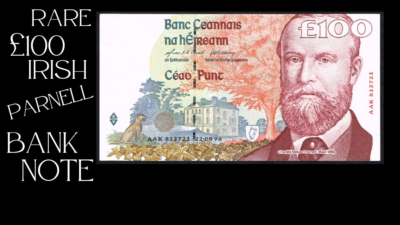 Rare Irish Parnell £100 Bank Note