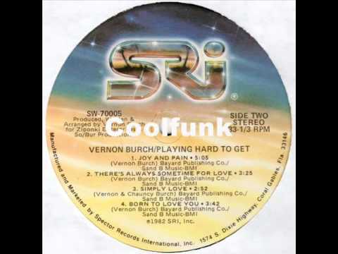Vernon Burch - Joy And Pain (Soul-Disco-Funk 1982)