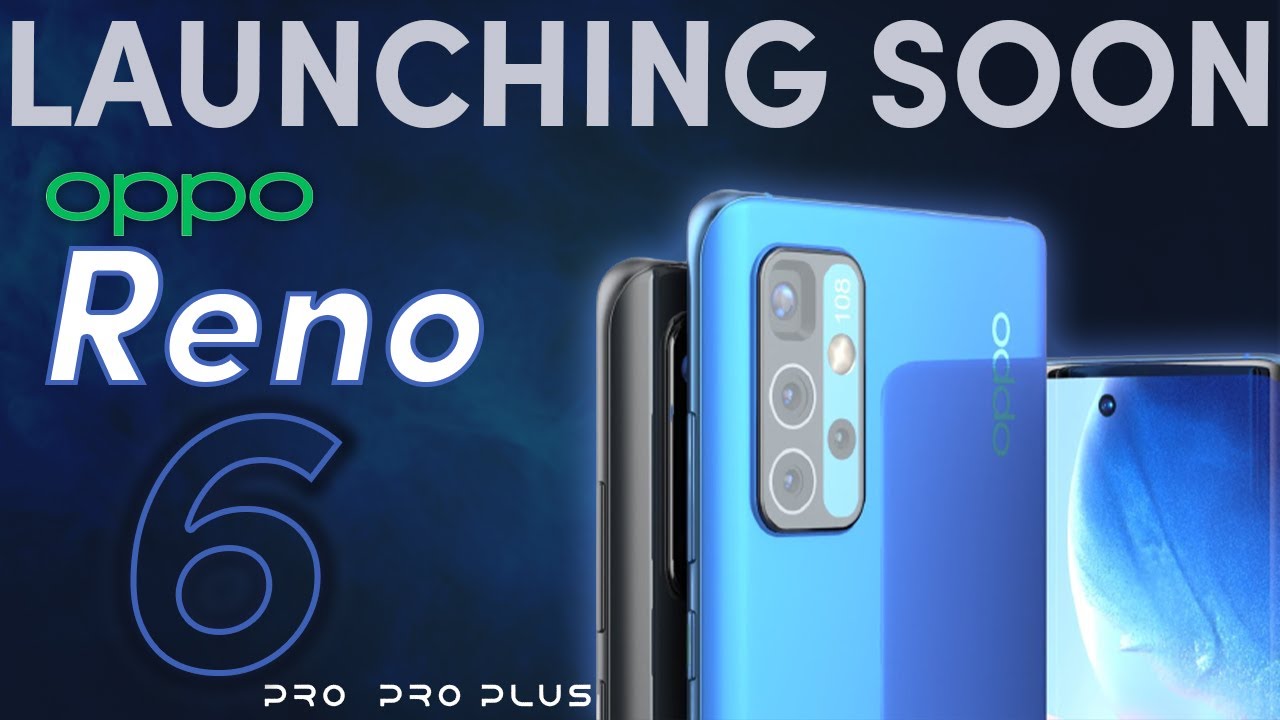 OPPO Reno 6 5G | OPPO Reno 6 5G Specifications Leaked With 1200 SoC, 90Hz AMOLED display, & More
