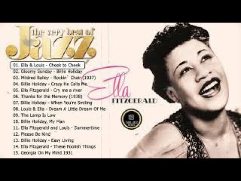 The Very Best of Jazz Divas - Billie Holiday, Ella Fitzgerald, Mildred Bailey - Jazz Classic Songs