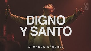 Digno Y Santo