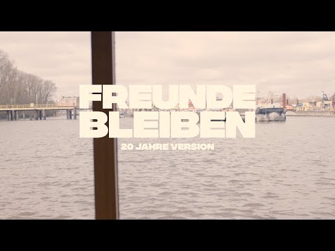 Revolverheld -  Freunde bleiben (20 Jahre Version - Offizielles Musikvideo)