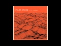 Pilot Speed-A Kind of hope 