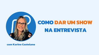 Como dar um show na entrevista de mestrado/doutorado