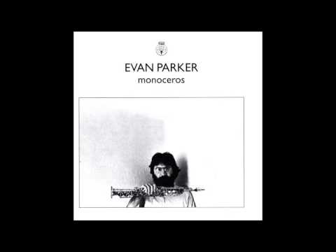 Evan Parker - Monoceros (1978)