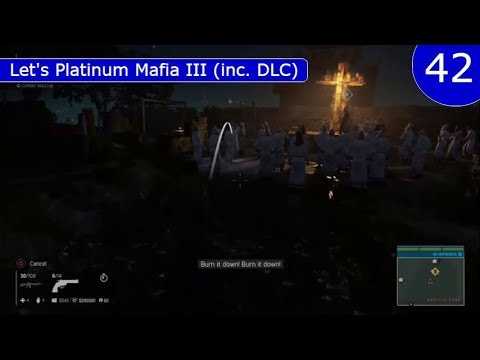 E42 Mafia III + DLC Platinum Run