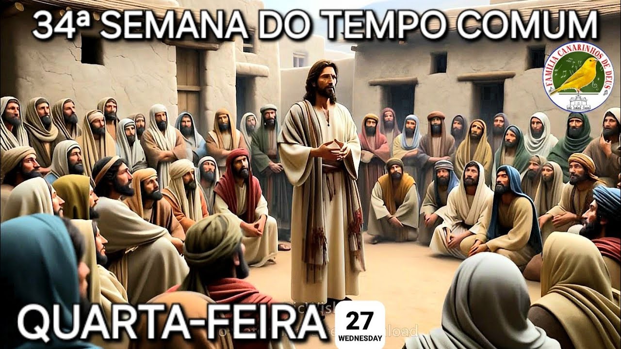 34ª Semana do Tempo Comum | Quarta-feira / Evangelho (Lc 21,12-19)