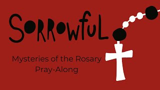 Sorrowful Mysteries of the Rosary Kids Pray-Along