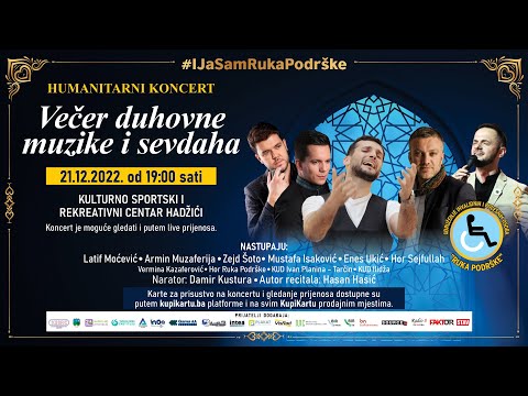 Humanitarni koncert  - Večer duhovne muzike i sevdaha
