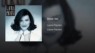 Laura Pausini Dove Sei
