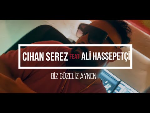 CİHAN SEREZ X ALİ HASSEPETCİ BİZ GÜZELİZ AYNEN TİKTOK