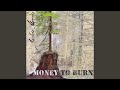 Money to Burn