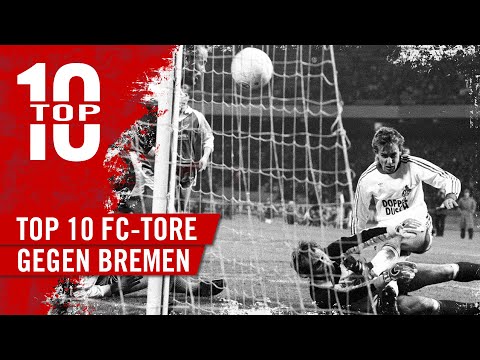 1. FC Köln - SV Werder Bremen: Die zehn schönsten FC-Tore | EFFZEH | Podolski | Modeste